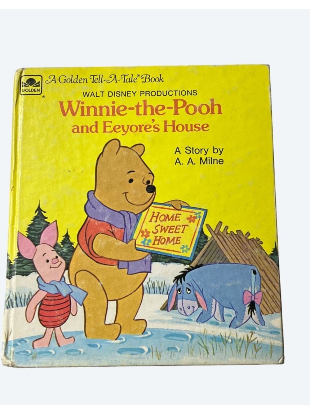 Winnie The Pooh And Eeyores House A Golden Tell-A-Tale Vintage Book